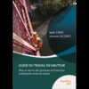 Guide du Travail en Hauteur